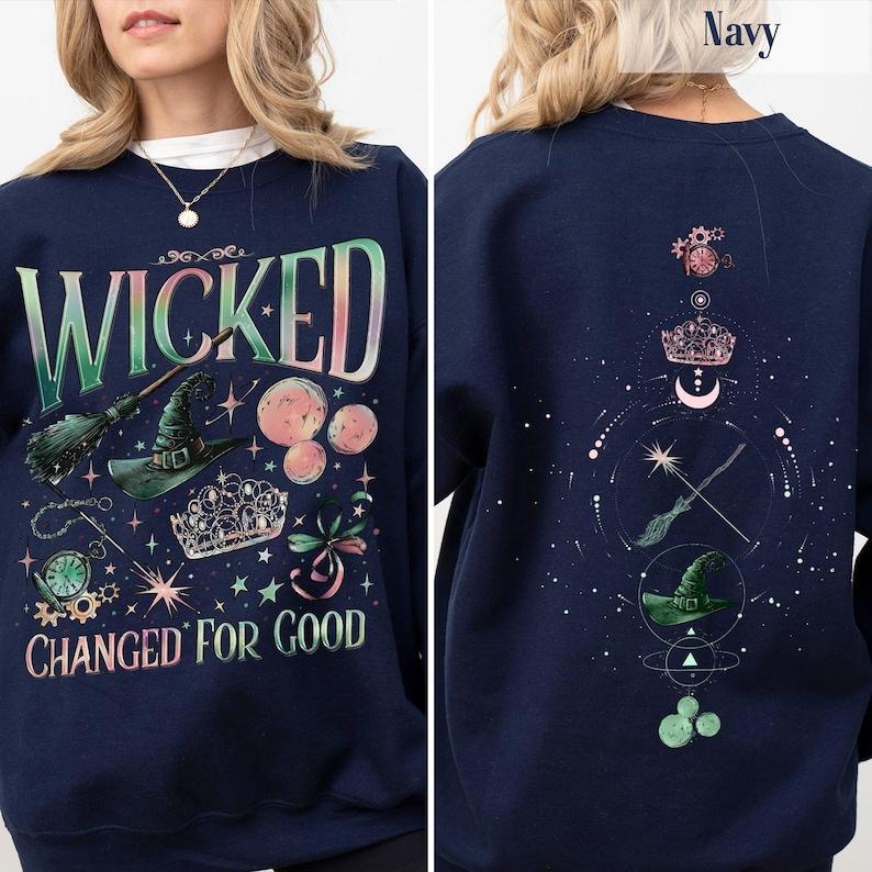 Wicked Movie 2Sided Sweatshirt Hoodie, Wizard of Oz Fan Gift, Witch Pink and Green Shirt, Pop Culture Graphic Wicked Musical Shirt, A New Musical