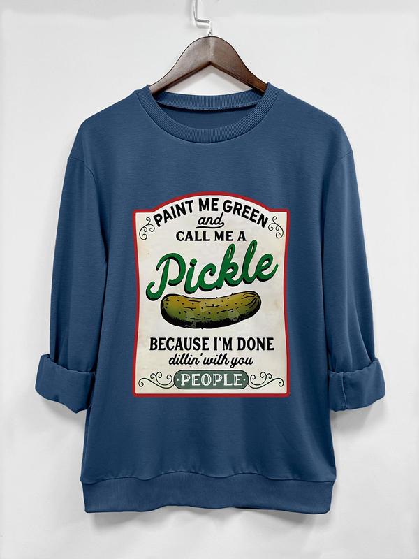 Women's Pickle Print Crew Neck Sweatshirt, Casual Long Sleeve Pullover for Daily Wear, Sweatshirts for Women, Ladies  Clothing for All Seasons