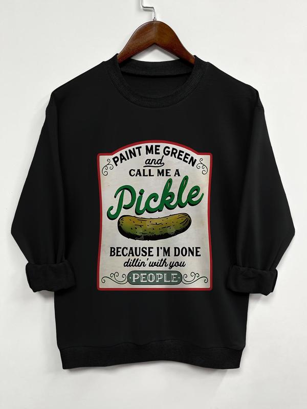 Women's Pickle Print Crew Neck Sweatshirt, Casual Long Sleeve Pullover for Daily Wear, Sweatshirts for Women, Ladies  Clothing for All Seasons