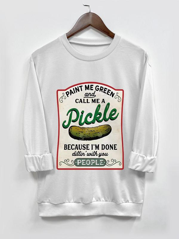 Women's Pickle Print Crew Neck Sweatshirt, Casual Long Sleeve Pullover for Daily Wear, Sweatshirts for Women, Ladies  Clothing for All Seasons