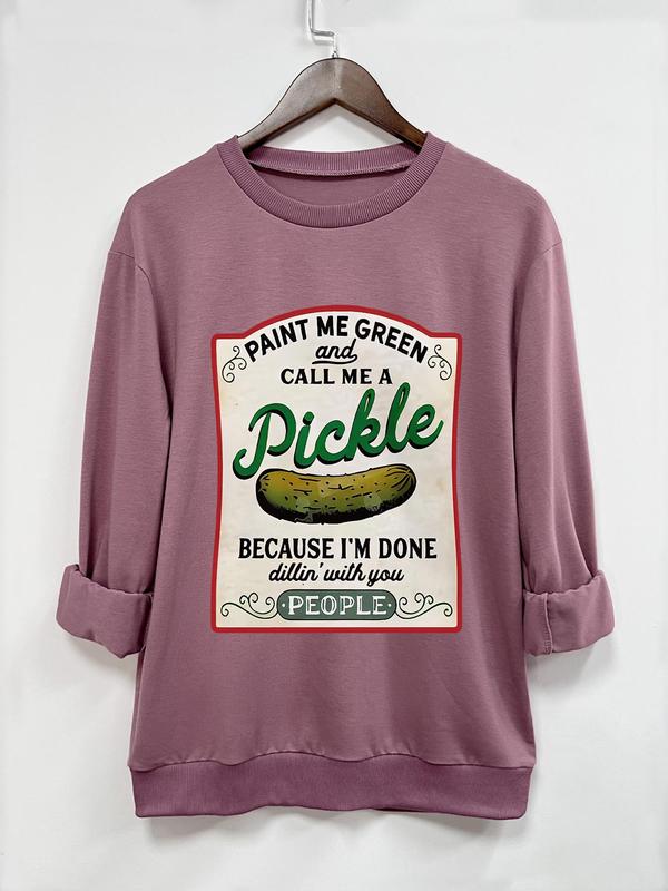 Women's Pickle Print Crew Neck Sweatshirt, Casual Long Sleeve Pullover for Daily Wear, Sweatshirts for Women, Ladies  Clothing for All Seasons